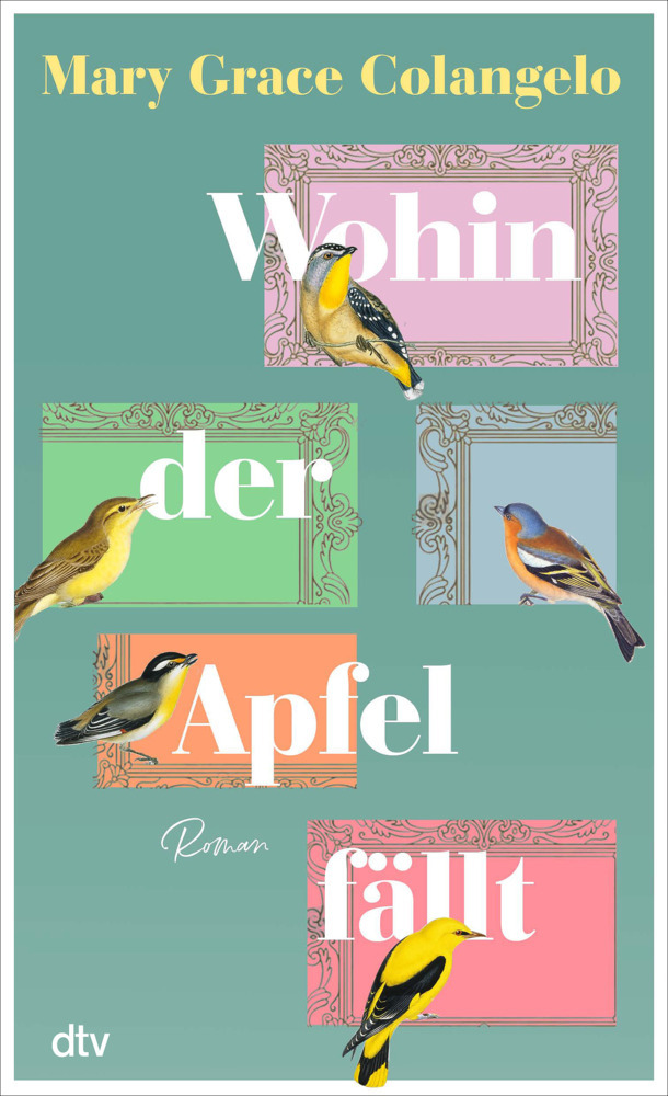 Produktbild: Wohin der Apfel fällt | Mary Grace Colangelo