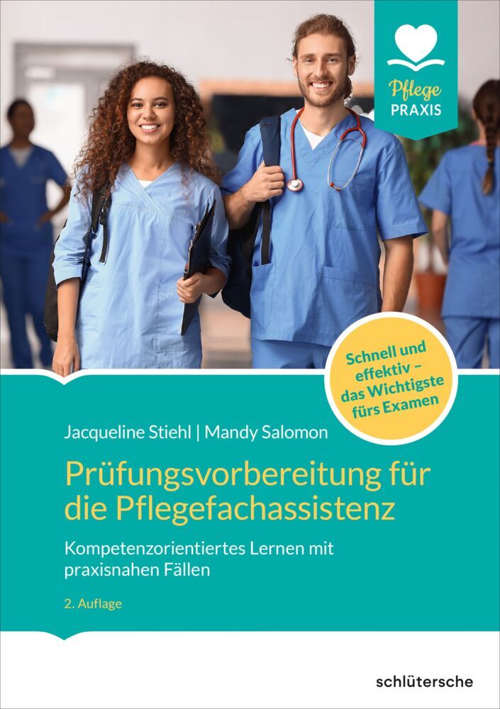 Produktbild: Prüfungsvorbereitung für die Pflegefachassistenz | Jacqueline Stiehl, Mandy Salomon