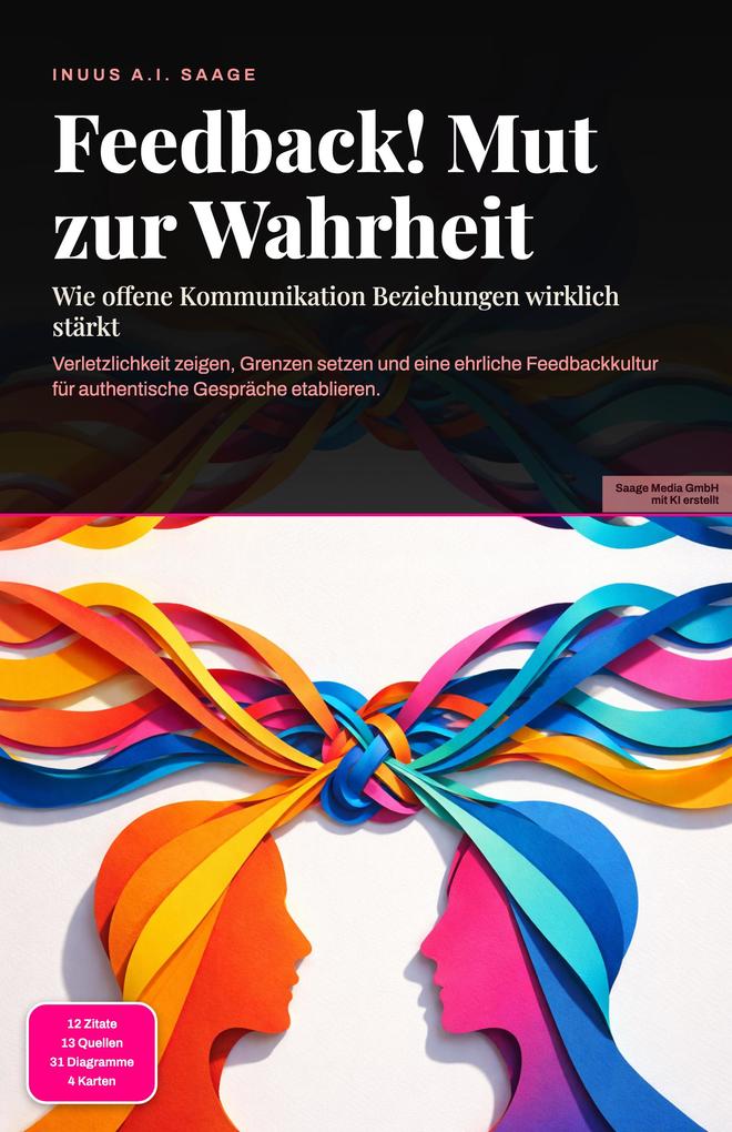 Produktbild: Feedback! Mut zur Wahrheit | Inuus A. I. Saage