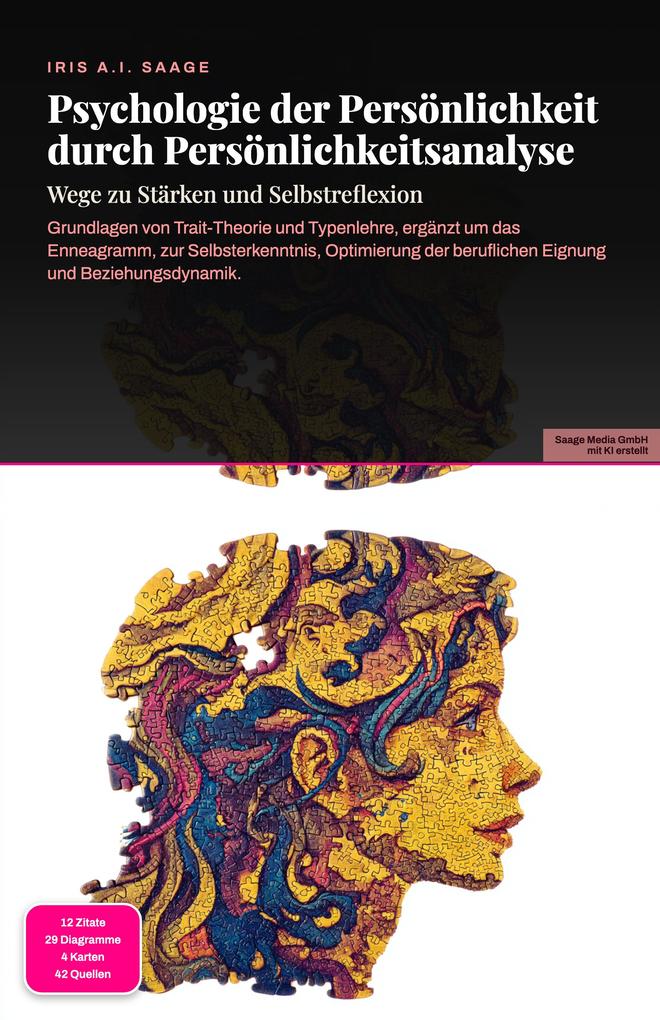 Produktbild: Psychologie der Persönlichkeit durch Persönlichkeitsanalyse | Iris A. I. Saage