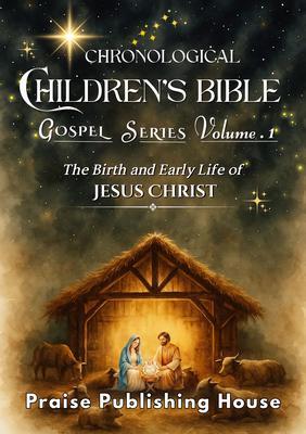 Produktbild: Chronological Children's Bible Gospel Series Volume 1 | Praise Publishing House