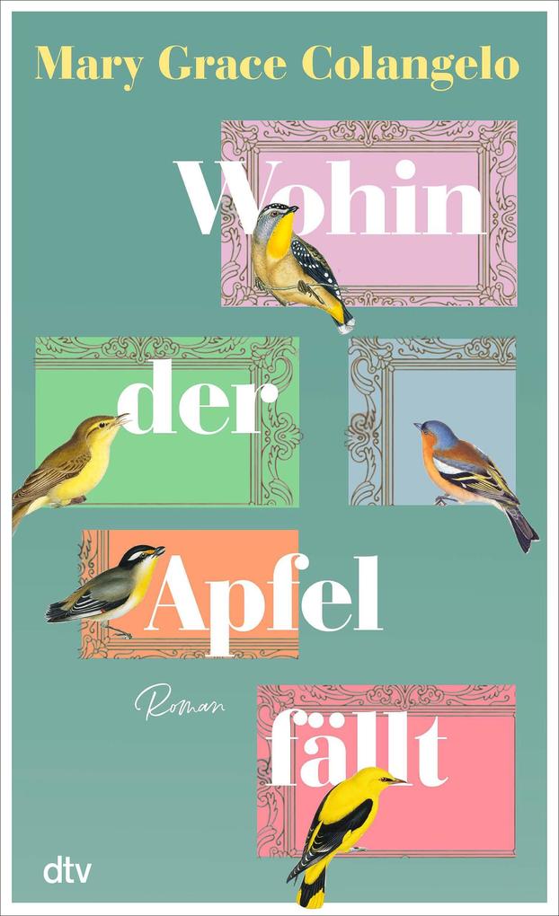 Produktbild: Wohin der Apfel fällt | Mary Grace Colangelo