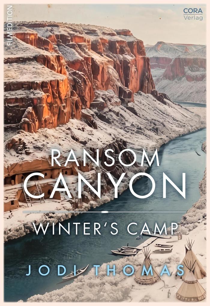 Produktbild: Ransom Canyon: Winter's Camp | Jodi Thomas