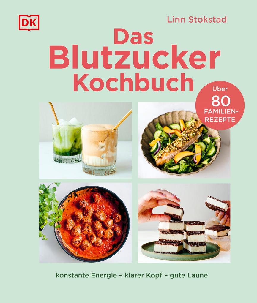 Produktbild: Das Blutzucker-Kochbuch | Linn Stokstad