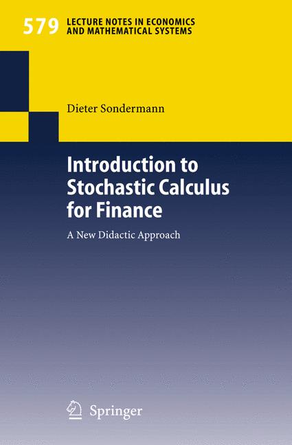 Weitere Ansicht: Introduction to Stochastic Calculus for Finance | Dieter Sondermann