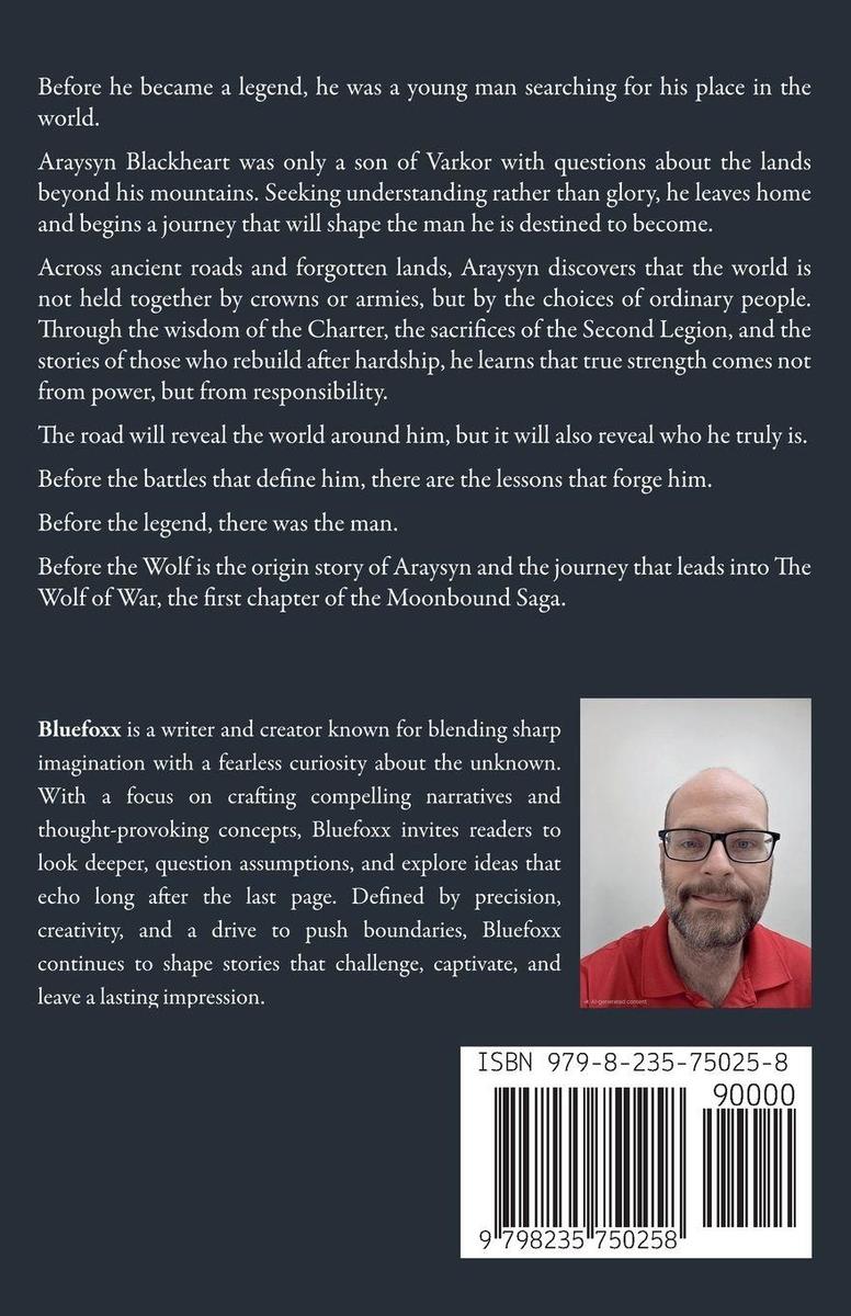Weitere Ansicht: The Wolf Before War | James "Bluefoxx" Johnson