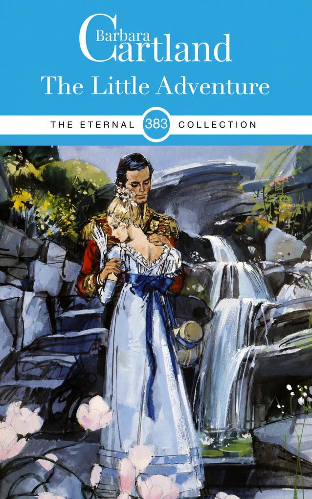 Produktbild: The Little Adventure | Barbara Cartland