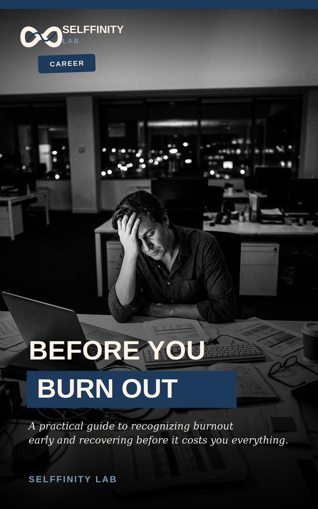 Produktbild: before you burn out | Selffinity Lab