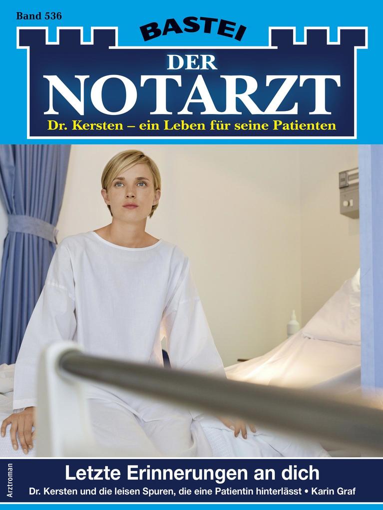 Produktbild: Der Notarzt 536 | Karin Graf