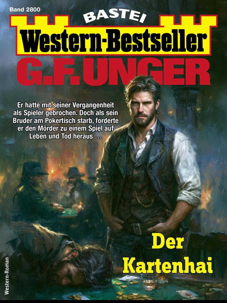 Produktbild: G. F. Unger Western-Bestseller 2800 | G. F. Unger