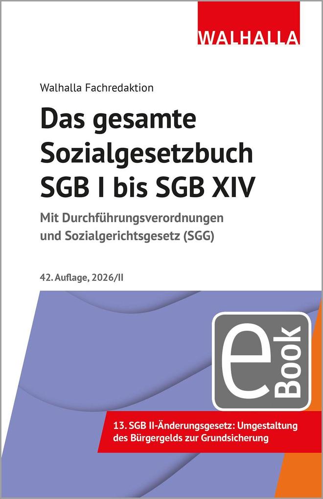 Produktbild: Das gesamte Sozialgesetzbuch SGB I bis SGB XIV Ausgabe 2026/II | Walhalla Fachredaktion