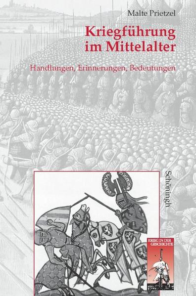 Produktbild: Kriegführung im Mittelalter | Malte Prietzel
