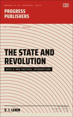 Produktbild: The State and Revolution | Vladimir Ilyich Lenin