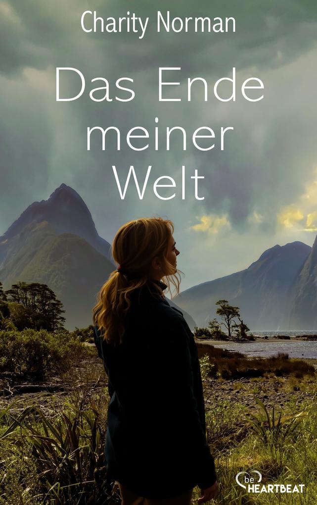 Produktbild: Das Ende meiner Welt | Charity Norman