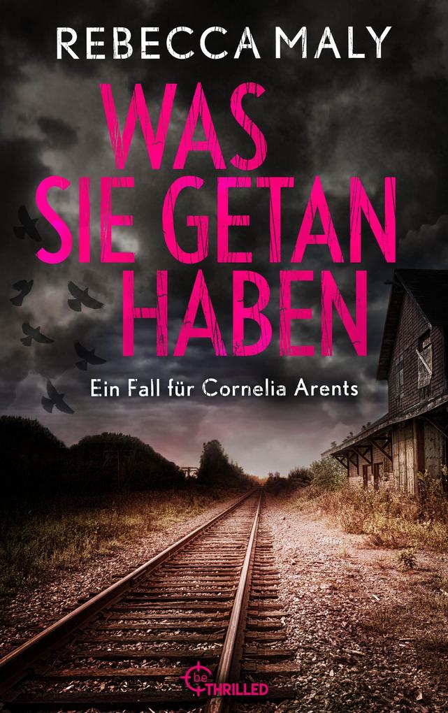 Produktbild: Was sie getan haben | Rebecca Maly