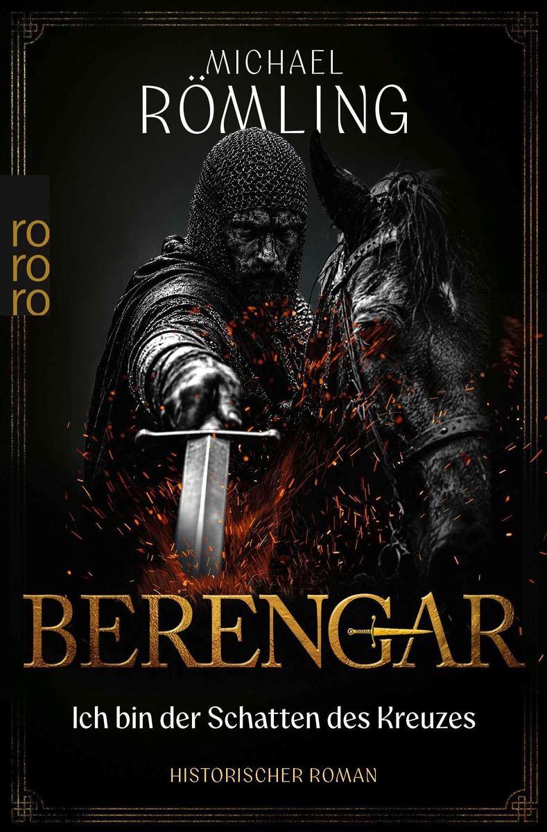 Produktbild: Berengar: Ich bin der Schatten des Kreuzes | Michael Römling