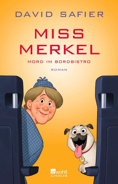 Produktbild: Miss Merkel: Mord im Bordbistro | David Safier