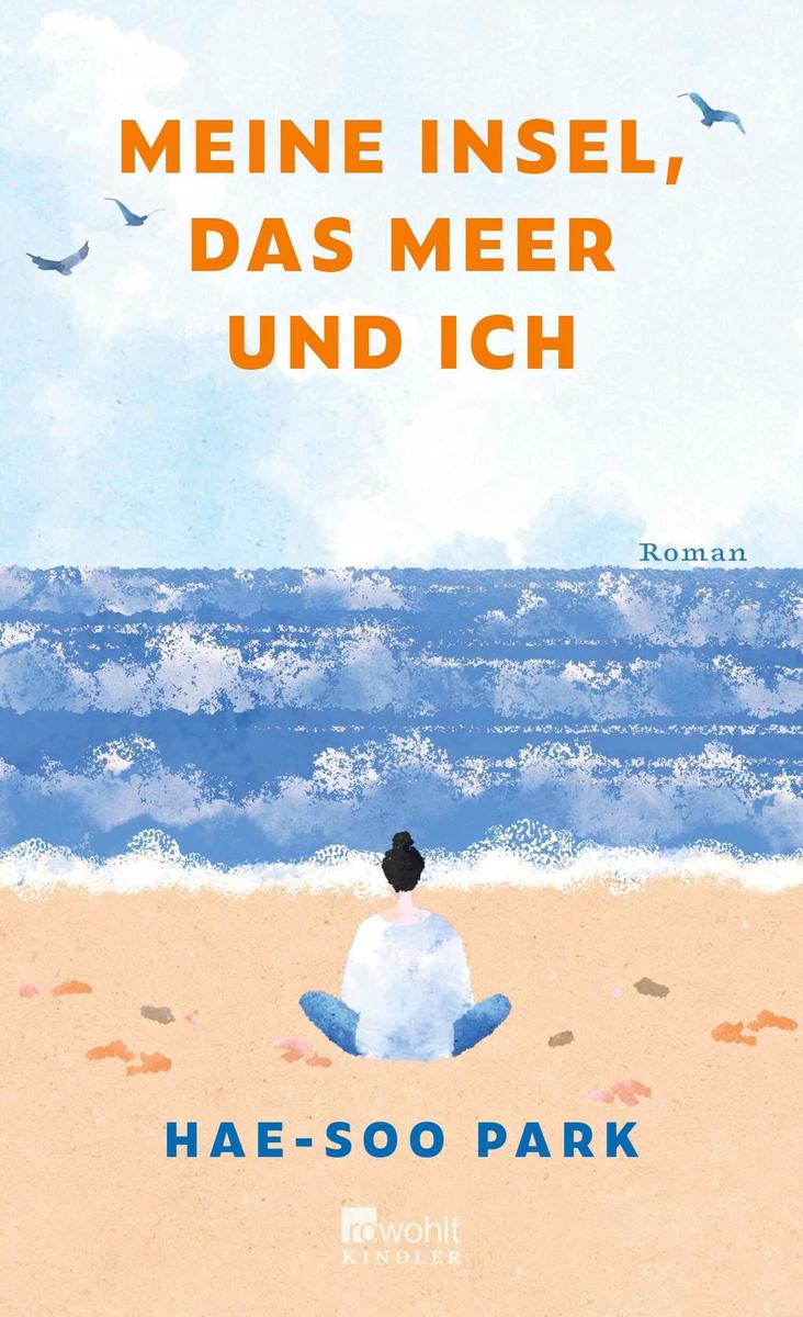 Produktbild: Meine Insel, das Meer und ich | Hae-Soo Park