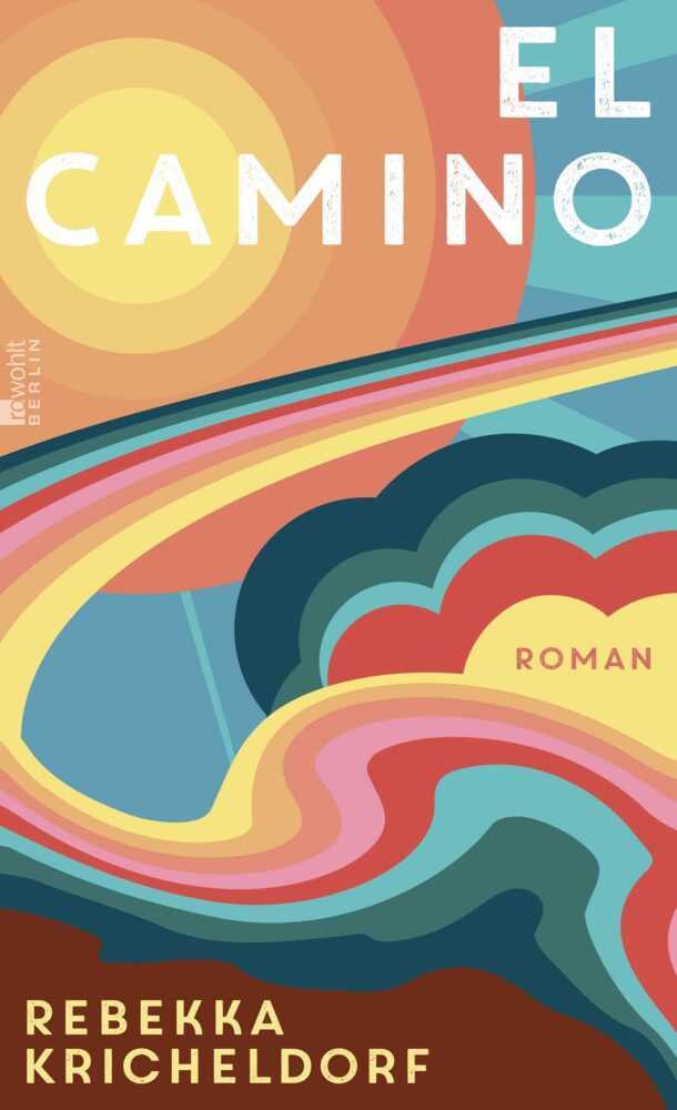 Produktbild: El Camino | Rebekka Kricheldorf