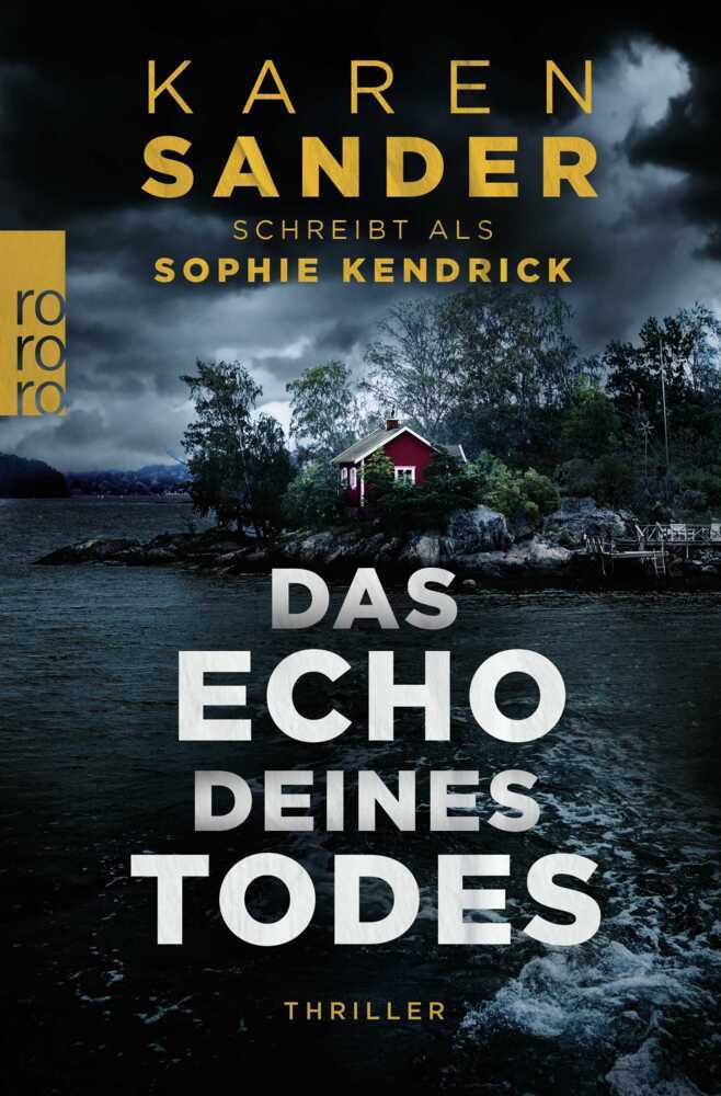 Produktbild: Das Echo deines Todes | Sophie Kendrick