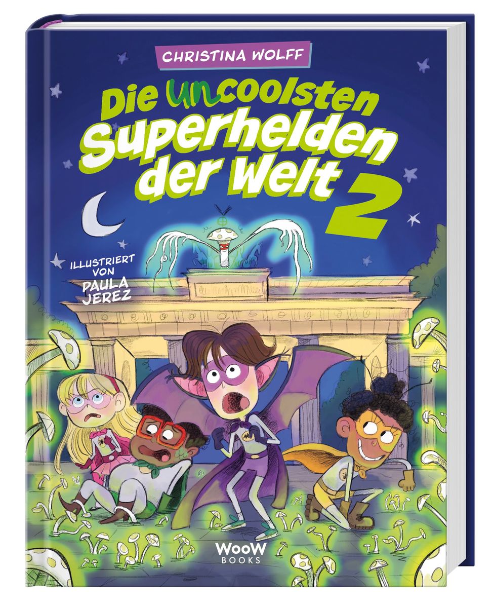 Weitere Ansicht: Die uncoolsten Superhelden der Welt 2 | Christina Wolff