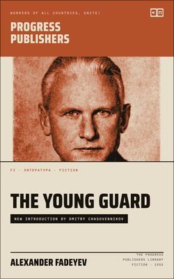 Produktbild: The Young Guard | Fadeyev