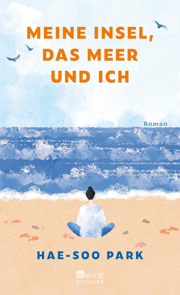 Produktbild: Meine Insel, das Meer und ich | Hae-Soo Park
