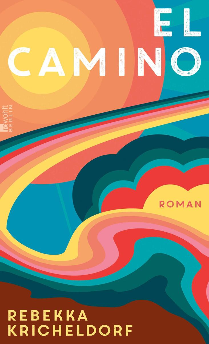 Produktbild: El Camino | Rebekka Kricheldorf