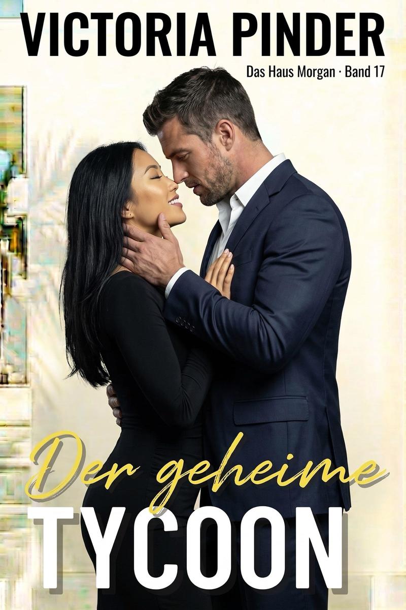 Produktbild: Der geheime Tycoon | Victoria Pinder