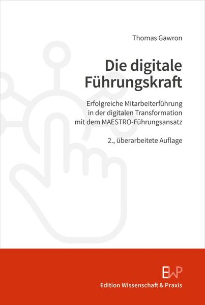 Produktbild: Die digitale Führungskraft | Thomas Gawron
