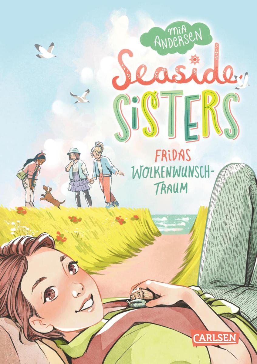 Produktbild: Seaside Sisters 3: Fridas Wolkenwunschtraum | Mia Andersen