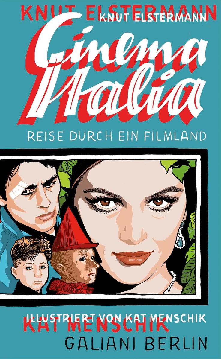 Produktbild: Cinema Italia | Kat Menschik, Knut Elstermann