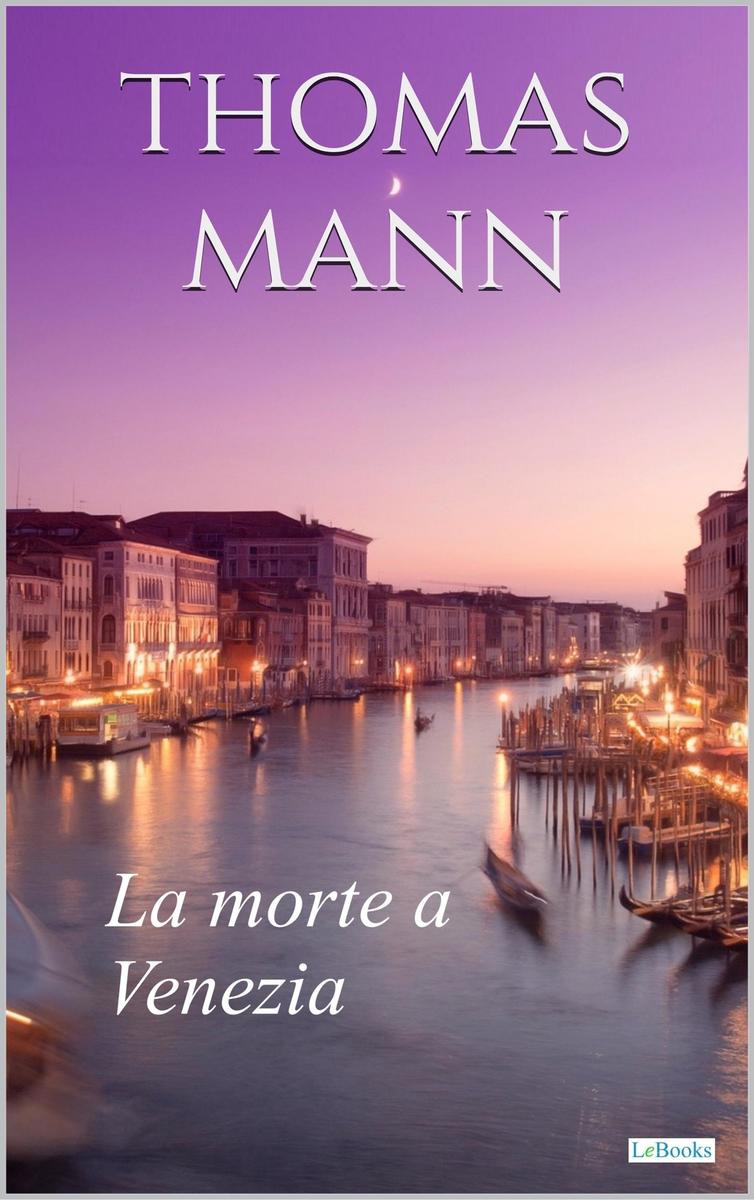 Produktbild: LA MORTE A VENEZIA | Thomas Mann