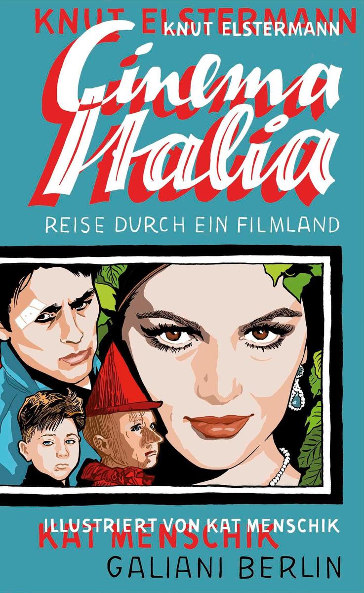 Produktbild: Cinema Italia | Kat Menschik, Knut Elstermann
