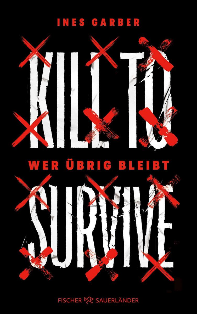 Produktbild: Kill to Survive - Wer übrig bleibt | Ines Garber