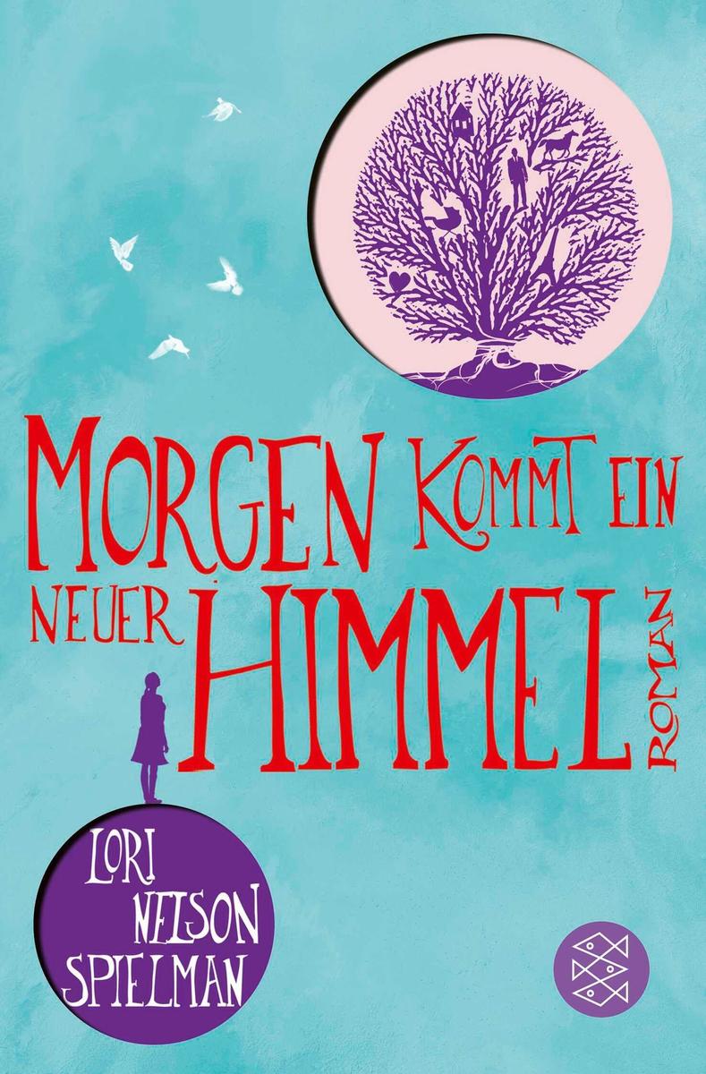 Produktbild: Morgen kommt ein neuer Himmel | Lori Nelson Spielman