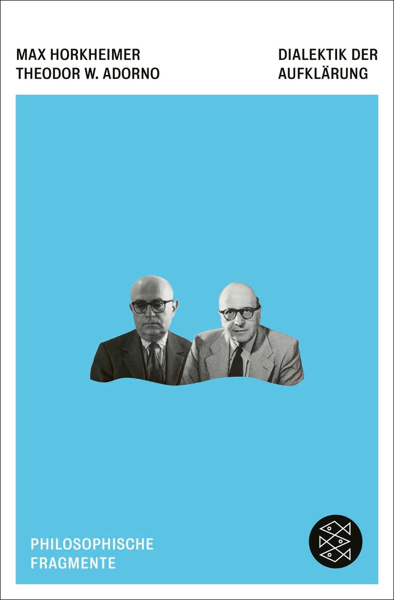 Produktbild: Dialektik der Aufklärung | Max Horkheimer, Theodor W. Adorno