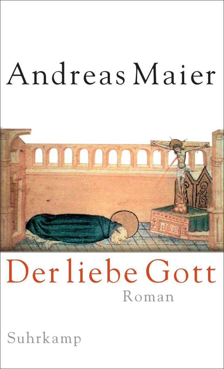Produktbild: Der liebe Gott - Roman (Ortsumgehung 11) | Andreas Maier