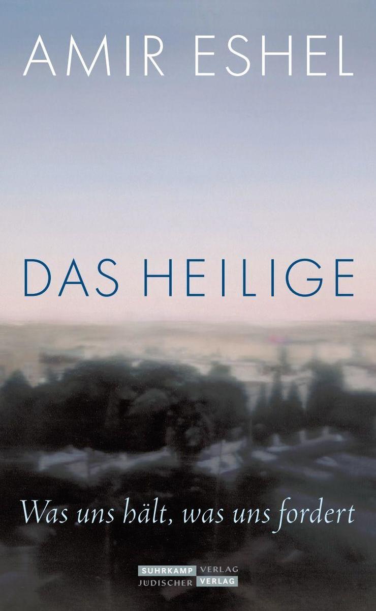 Produktbild: Das Heilige | Amir Eshel