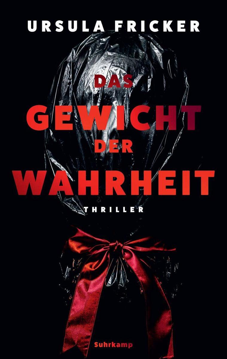Produktbild: Das Gewicht der Wahrheit | Ursula Fricker