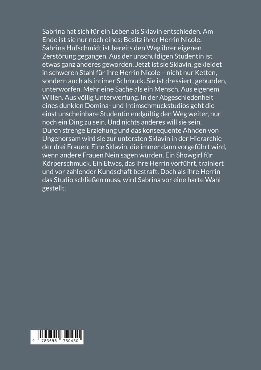Weitere Ansicht: Die Beringung der Studiosklavin 2 | Sabine Süß, Rodrigo Thalmann