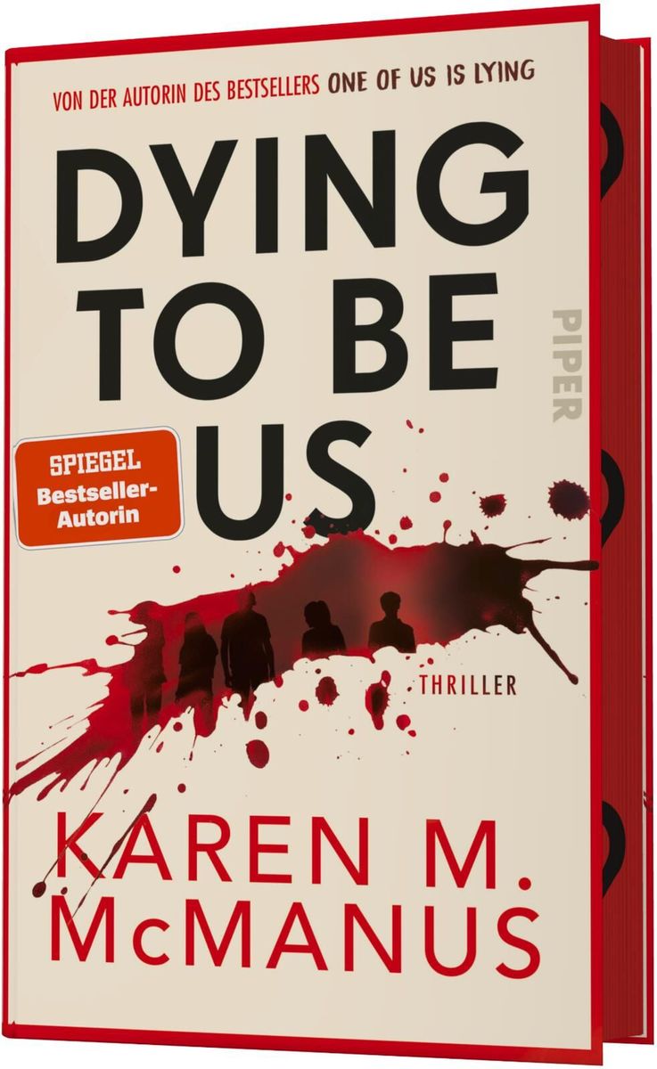 Weitere Ansicht: Dying to be us - Die Wahrheit ist nicht tot. Nur begraben. | Karen M. McManus