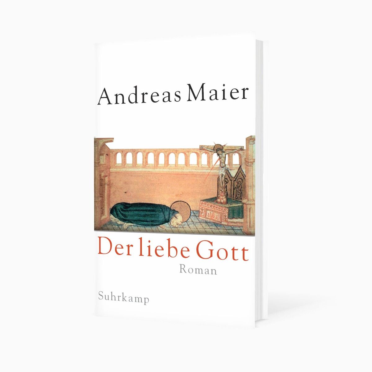 Weitere Ansicht: Der liebe Gott - Roman (Ortsumgehung 11) | Andreas Maier