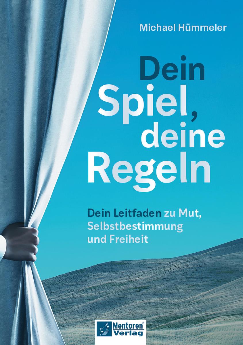 Produktbild: Dein Spiel, deine Regeln | Michael Hümmeler