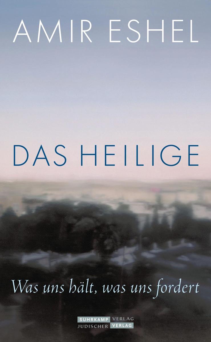 Produktbild: Das Heilige | Amir Eshel