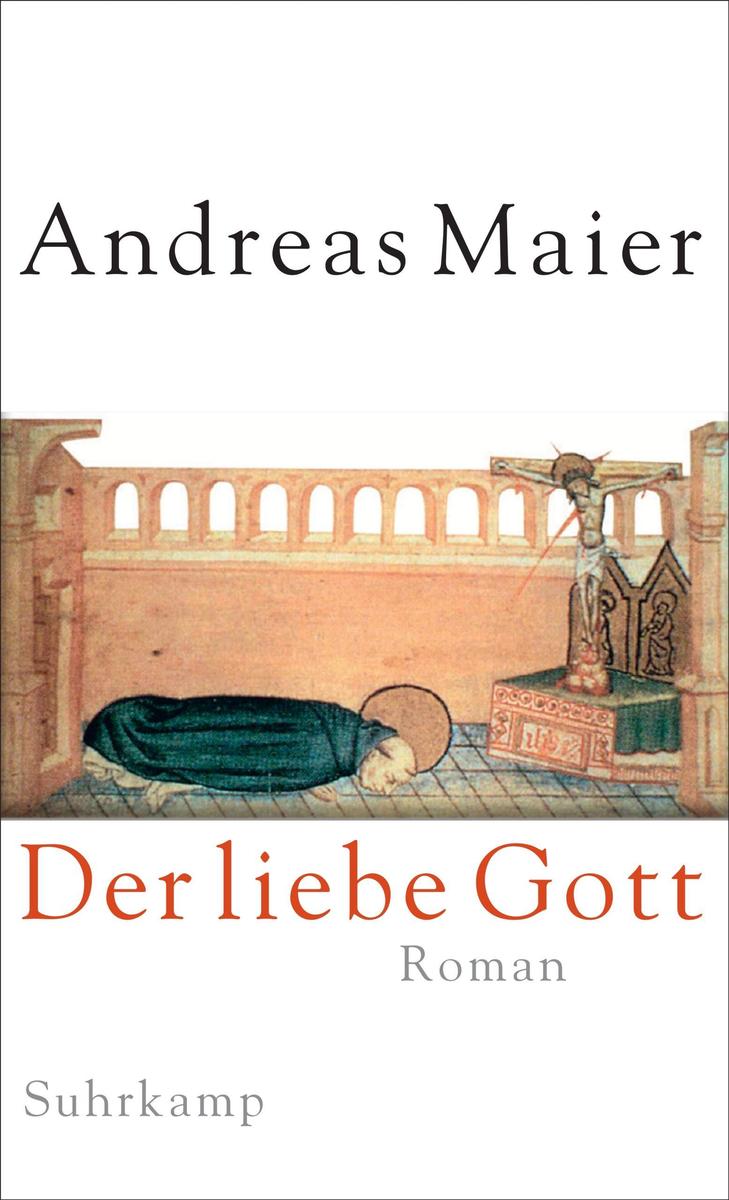 Produktbild: Der liebe Gott Roman (Ortsumgehung 11) | Andreas Maier