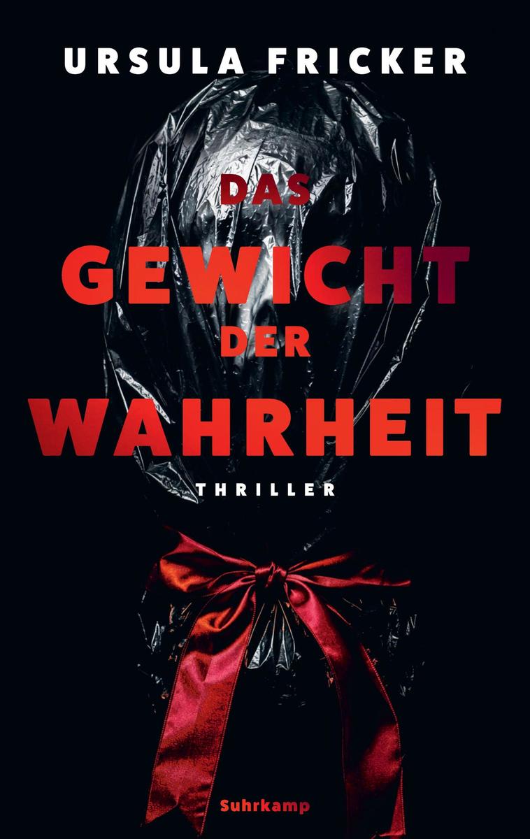 Produktbild: Das Gewicht der Wahrheit | Ursula Fricker