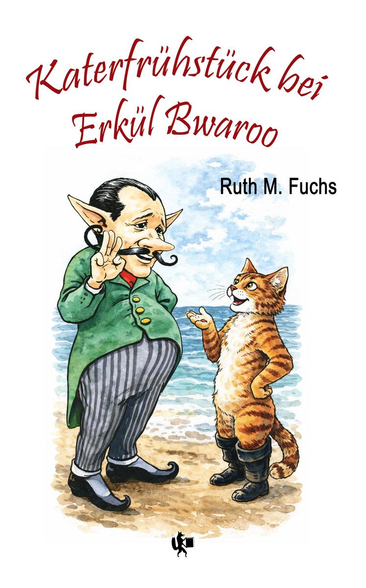 Produktbild: Katerfrühstück bei Erkül Bwaroo | Ruth M. Fuchs