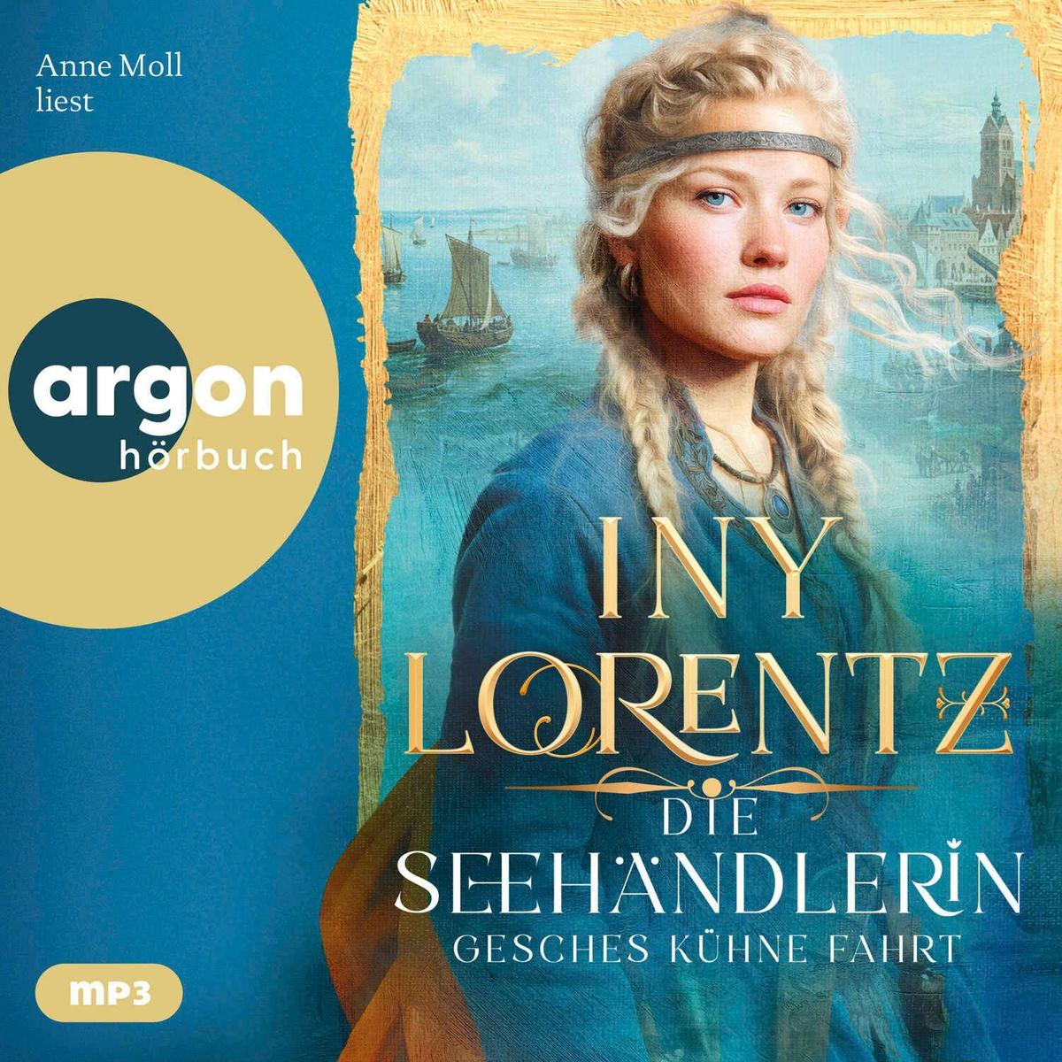 Produktbild: Die Seehändlerin. Gesches kühne Fahrt | Iny Lorentz