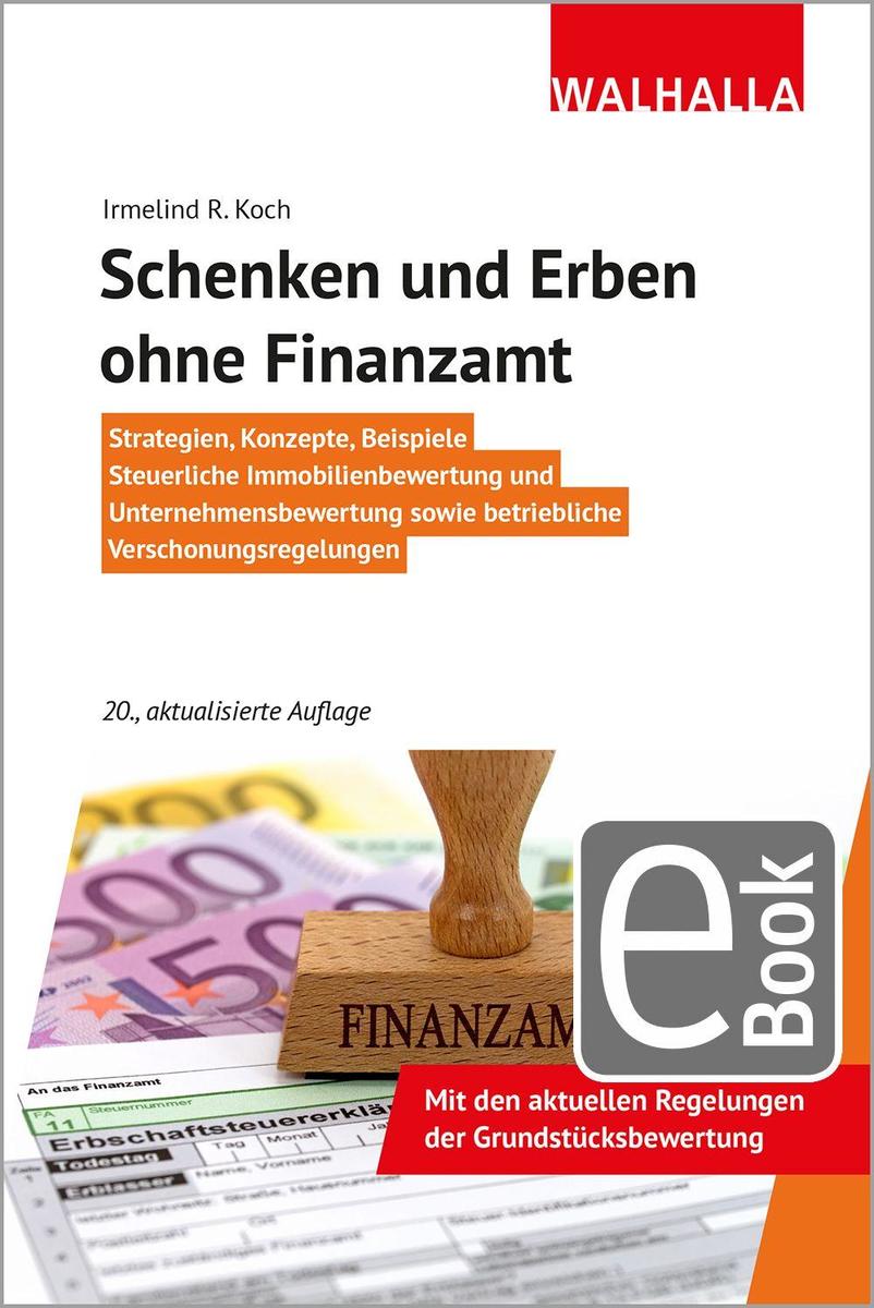 Produktbild: Schenken und Erben ohne Finanzamt | Irmelind R. Koch